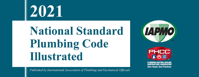 2021 National Standard Plumbing Code – Illustrated Now Available